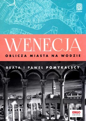 Okładka nowej książki Bezdroży: Wenecja