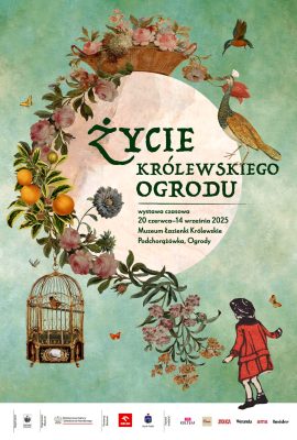 Życie królewskiego ogrodu - plakat