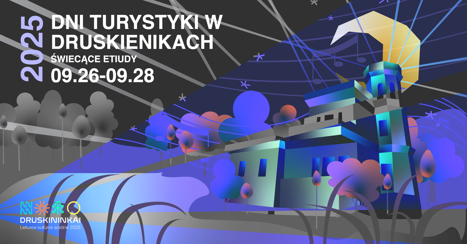 Plakat Dni Turystyki 2025 w Druskiennikach